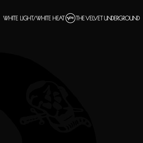 velvet underground white light white heat