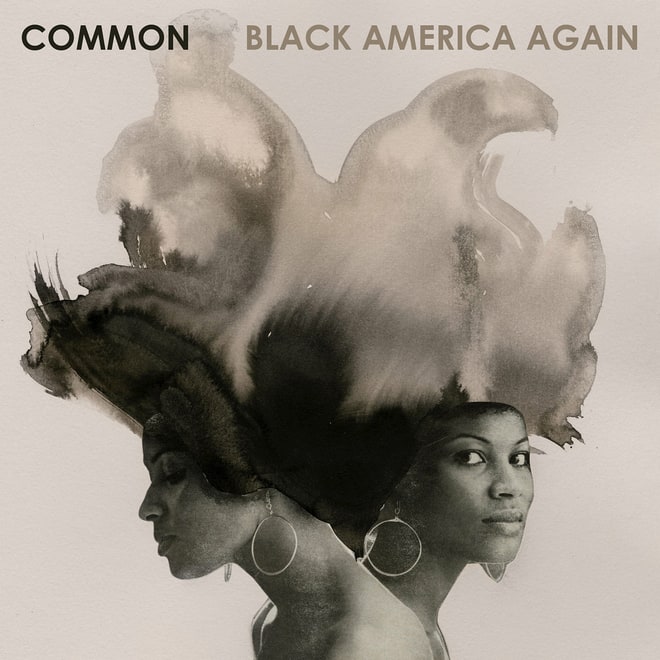 Common, 'Black America Again'