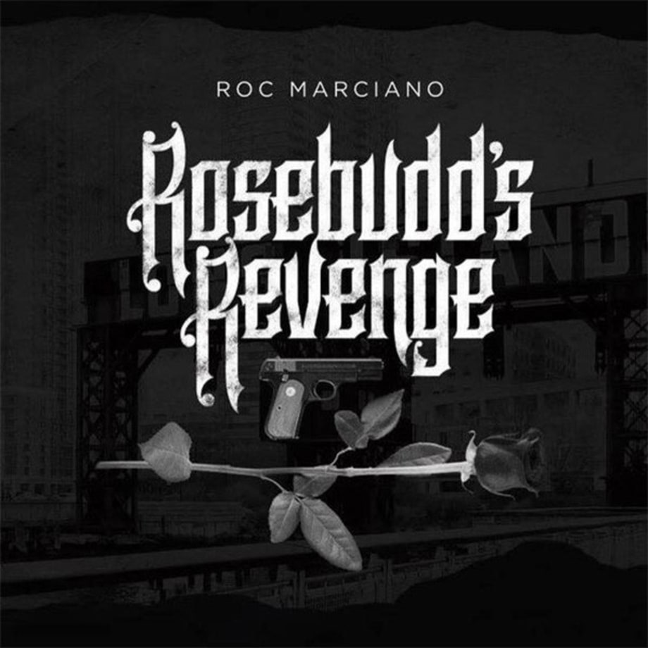 Roc Marciano, 'Rosebudd's Revenge'