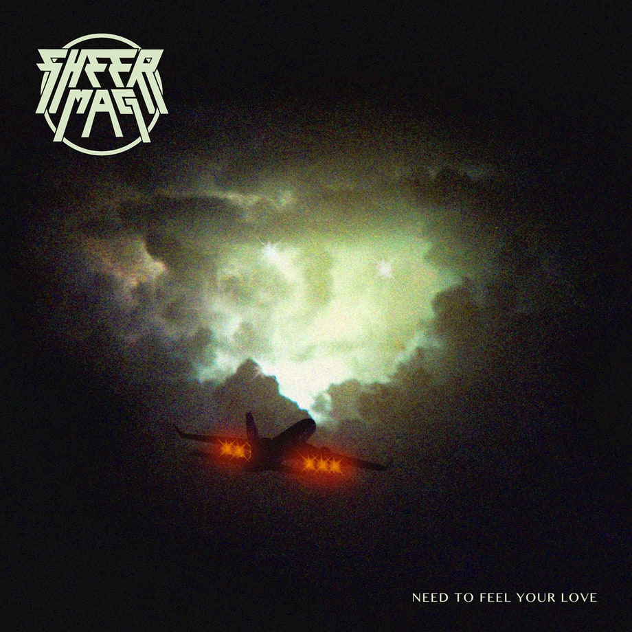 Sheer Mag, 'Need to Feel Your Love'