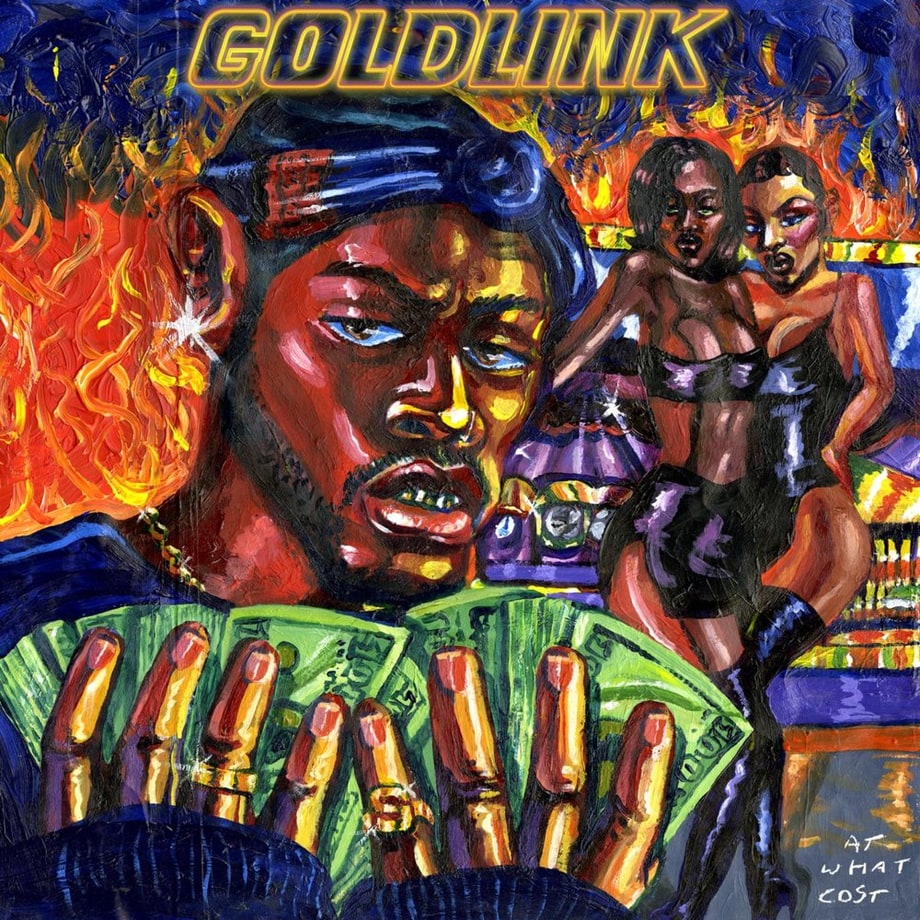 Goldlink, 'At What Cost'