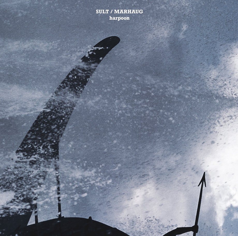 Sult/Marhaug, 'Harpoon'