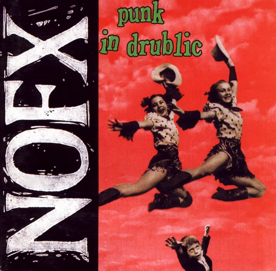 NOFX, 'Punk in Drublic' (1994)