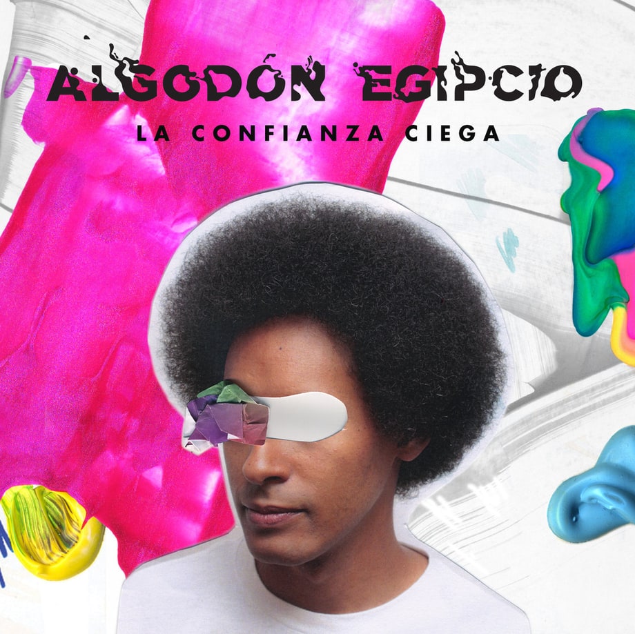 Algodón Egipcio, 'La Confianza Ciega'