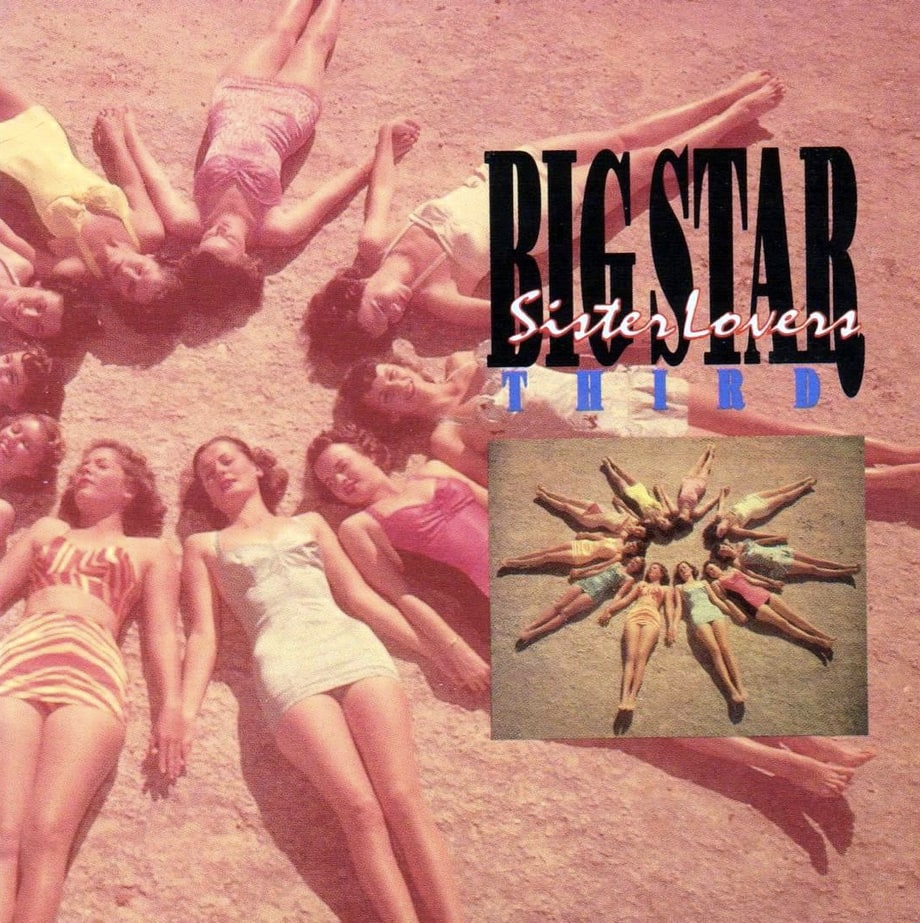 Big Star, 'Third/Sister Lovers'