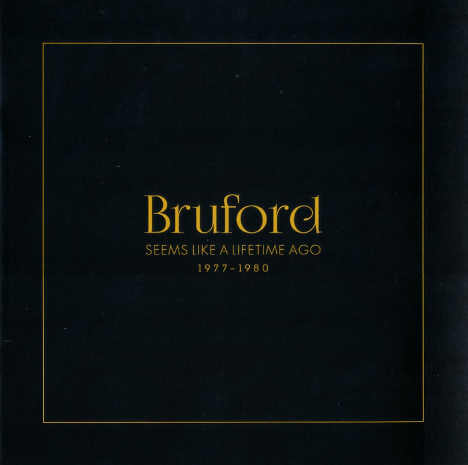 Bill Bruford, 'Seems like a Lifetime Ago 1977–1980'