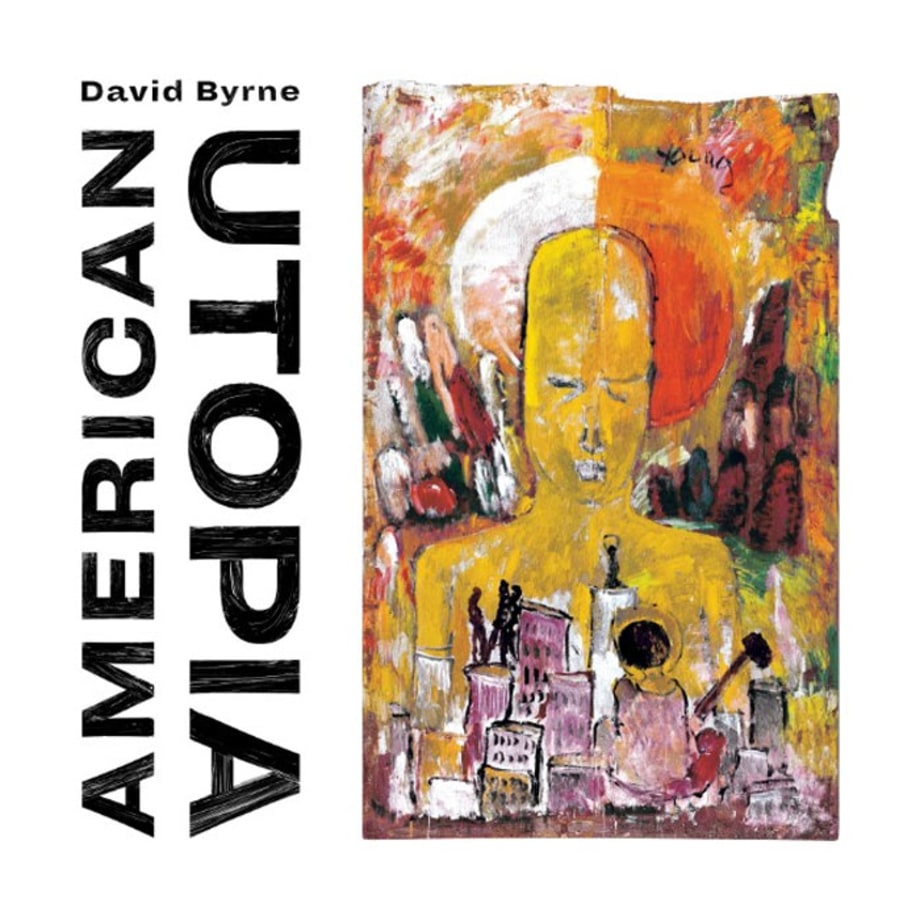 David Byrne, 'American Utopia'