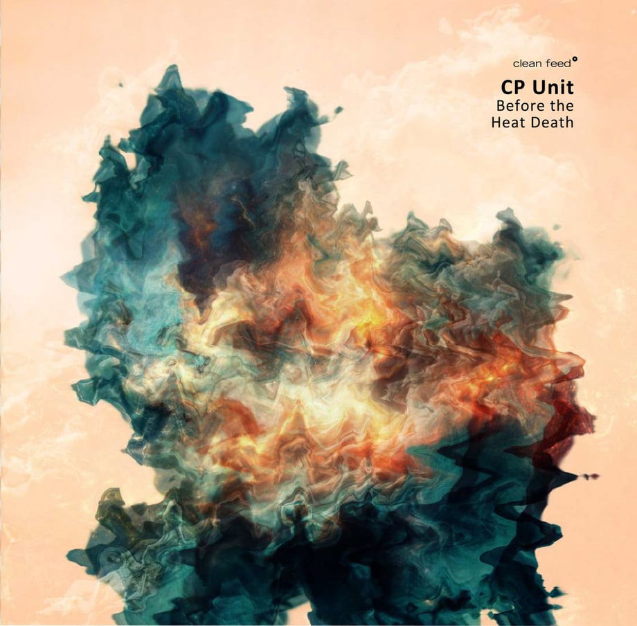 Chris Pitsiokos Unit, 'Before the Heat Death'