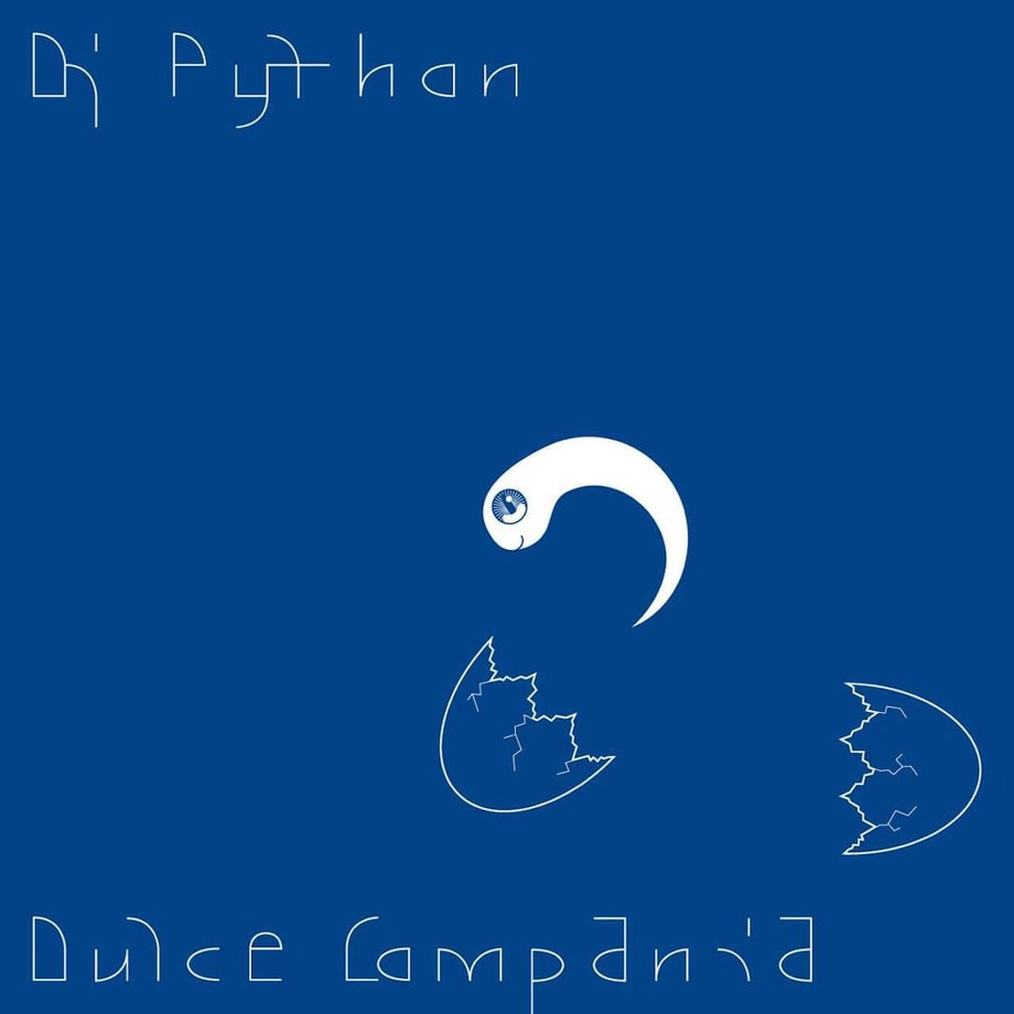 DJ Python, 'Dulce Compañia'