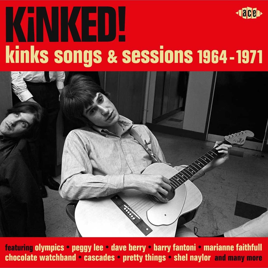 Kinks, 'Kinked!: Kinks Songs & Sessions 1964-1971'