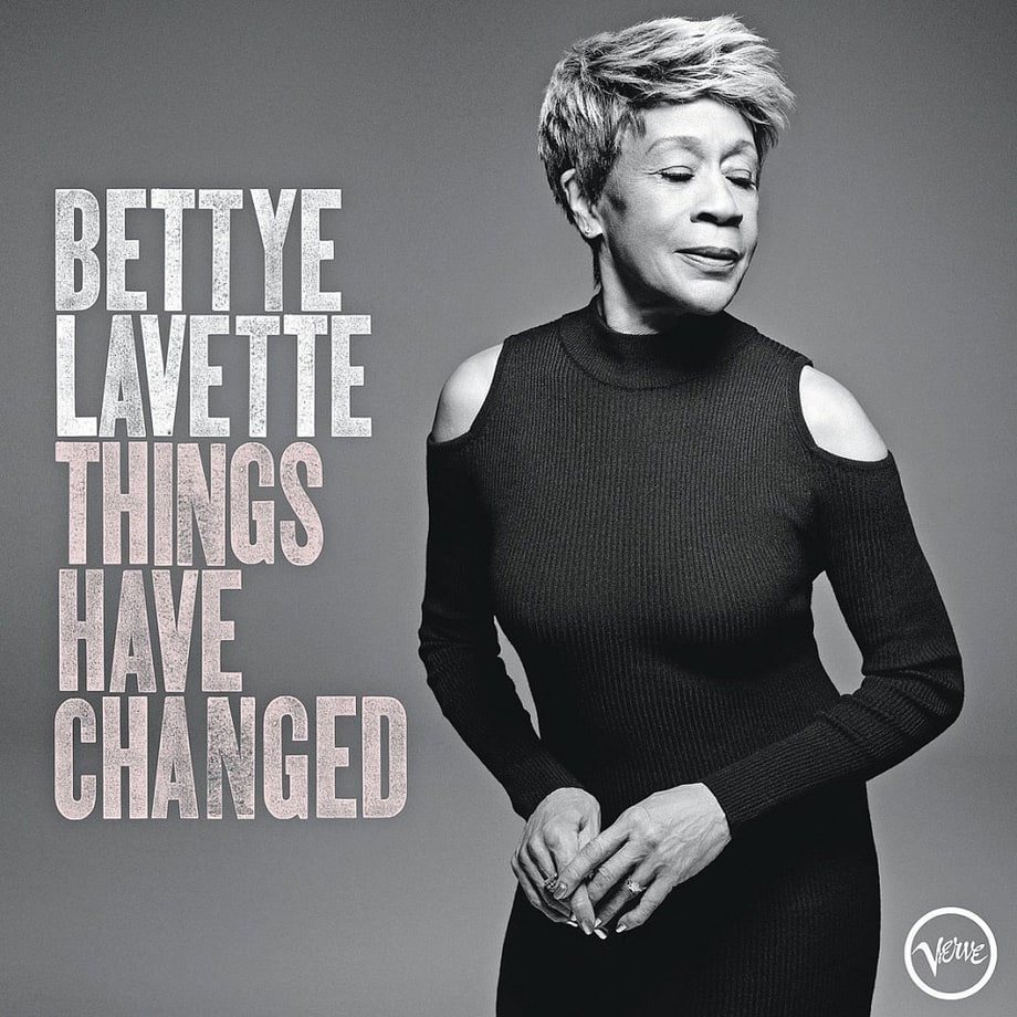 Bettye Lavette, 'Things Have Changed'