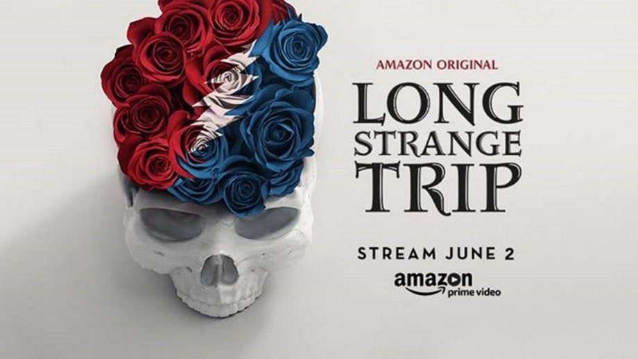 Fri 6/2: Long Strange Trip (Amazon)