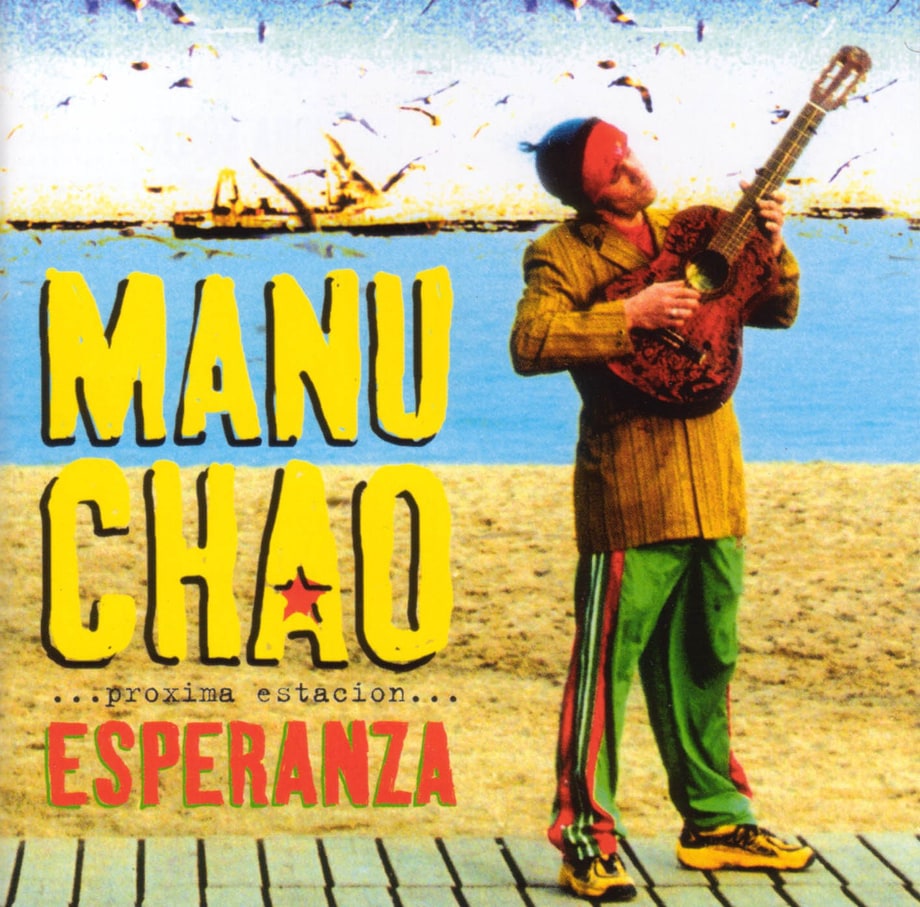 Manu Chao, 'Próxima Estación: Esperanza'