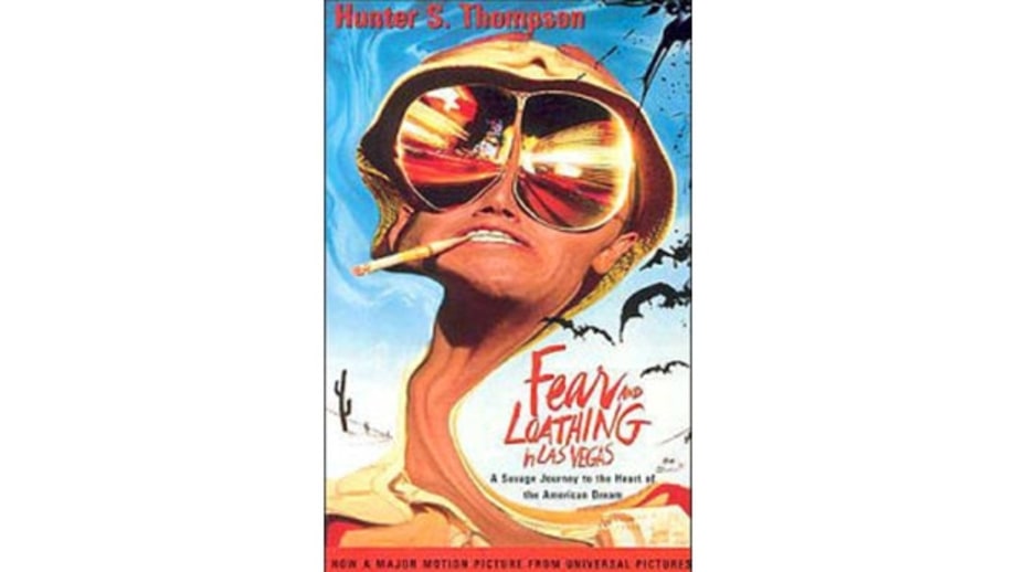 Fear and Loathing in Las Vegas: A Savage Journey to the Heart of the American Dream, Hunter S. Thompson