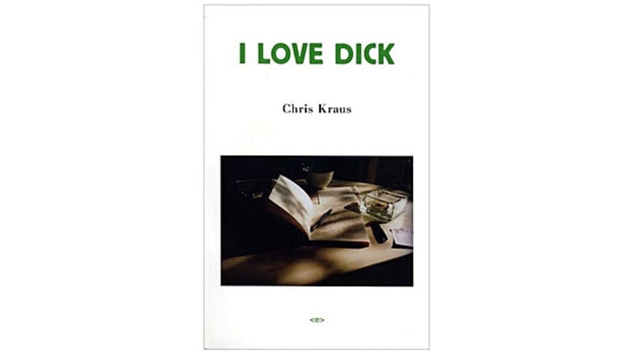 I Love Dick, Chris Kraus