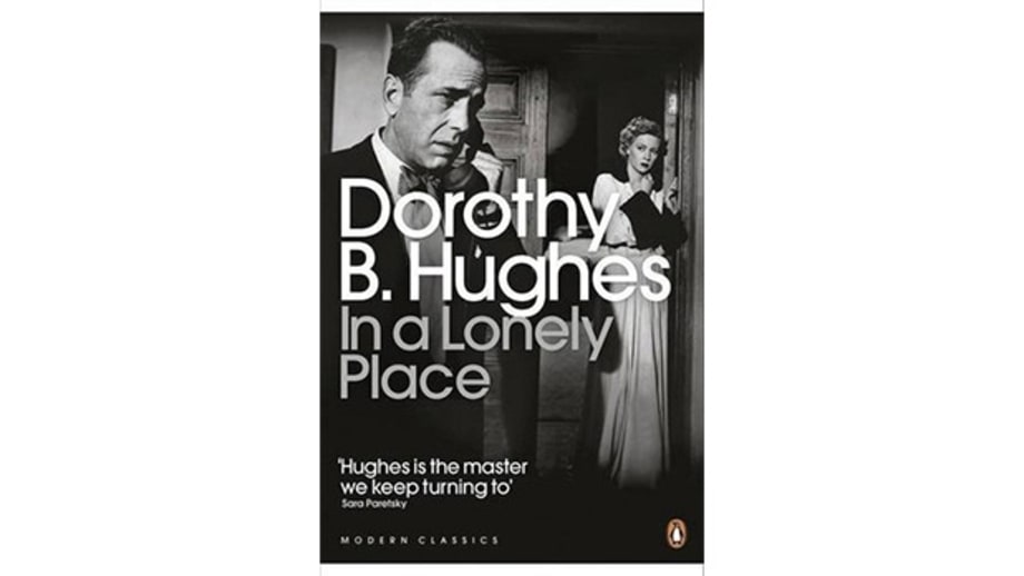 In a Lonely Place, Dorothy B. Hughes (1947)