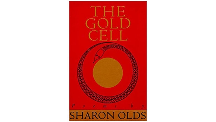 The Gold Cell, Sharon Olds