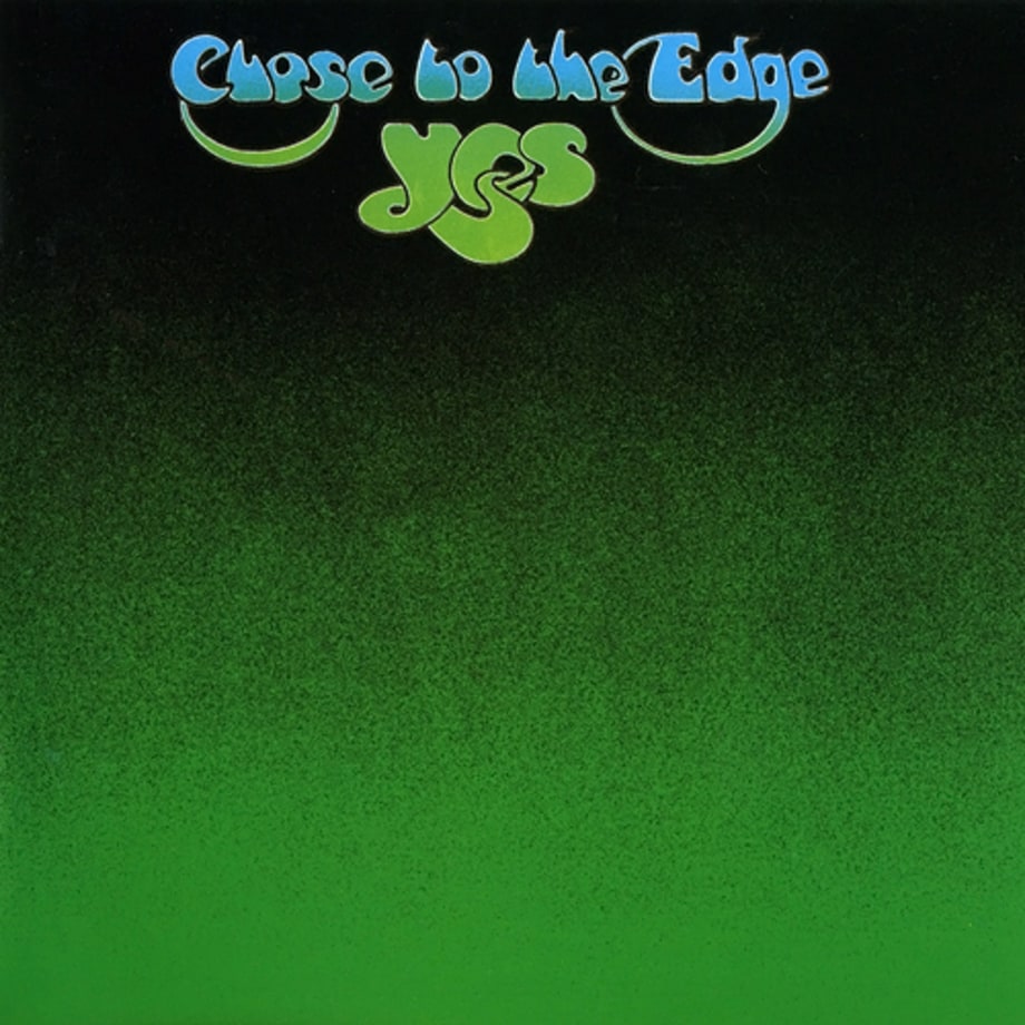 3. Yes - 'Close to the Edge'
