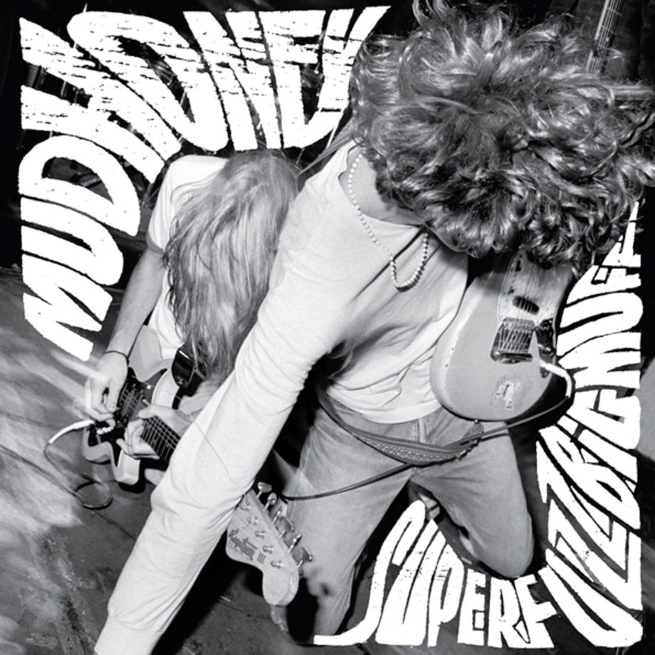 10. Mudhoney - 'Superfuzz Bigmuff'