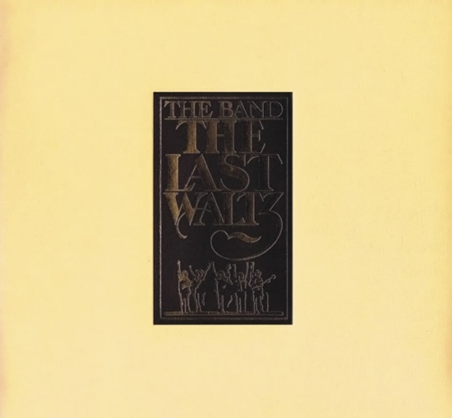 9. The Band - 'The Last Waltz'