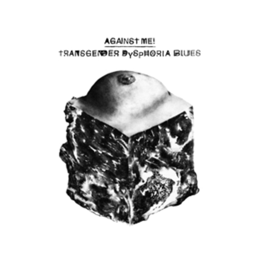 Against Me!, 'Transgender Dysphoria Blues'
