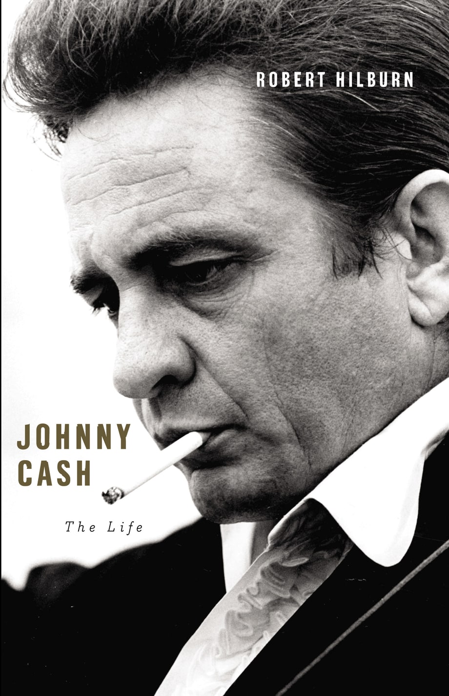 'Johnny Cash: The Life' by Robert Hilburn