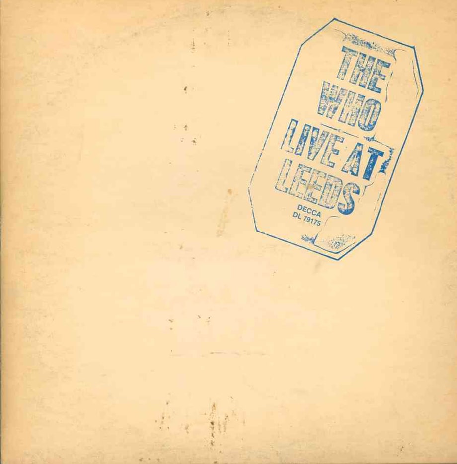 9. The Who – 'Live at Leeds'