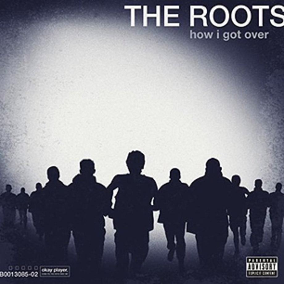 The Roots, 'How I Got Over'