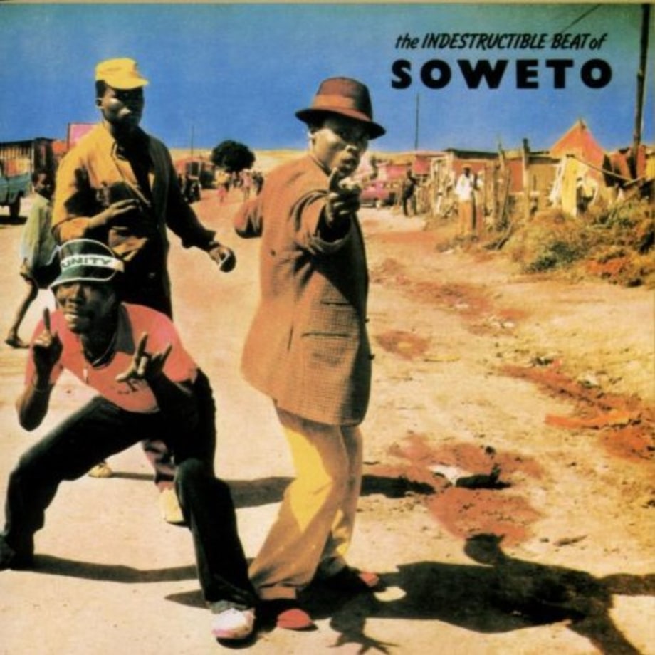 Various Artists, 'The Indestructible Beat of Soweto'