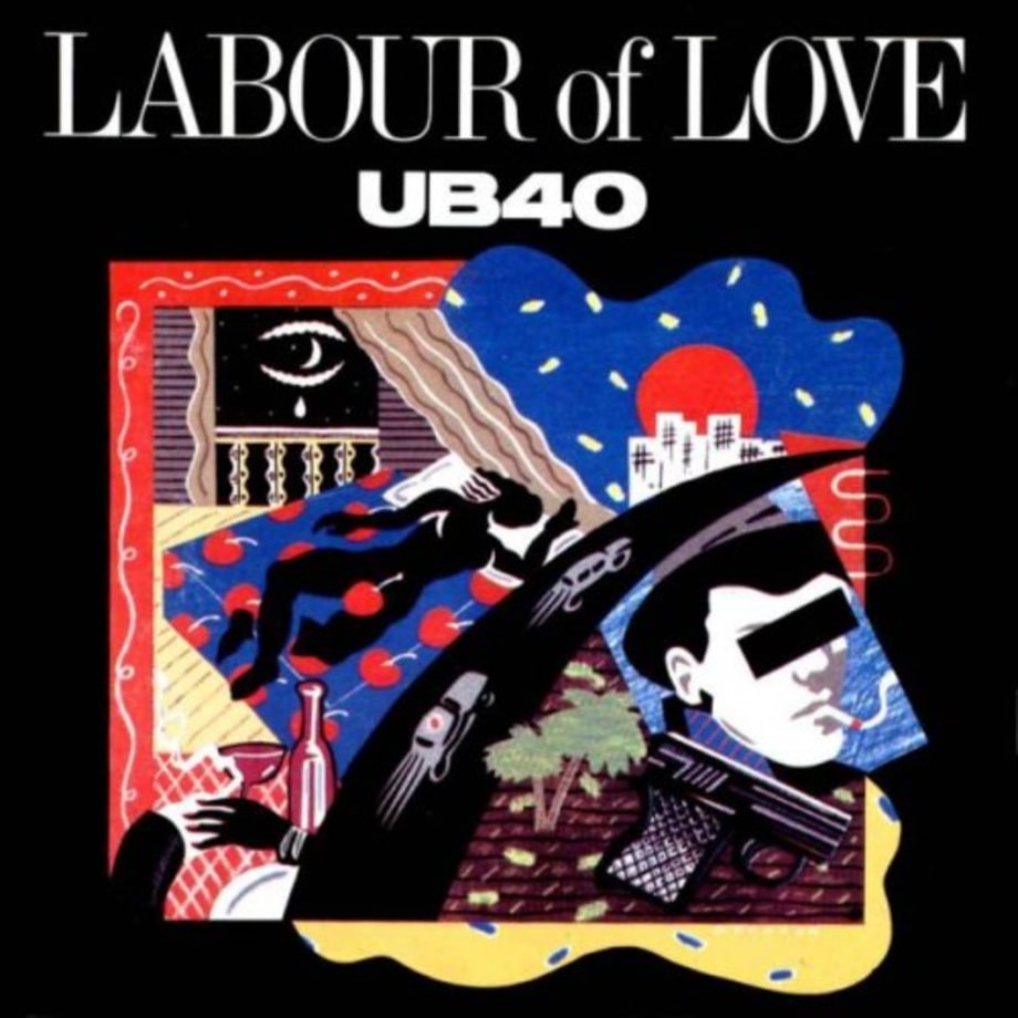 UB40, 'Labour of Love'