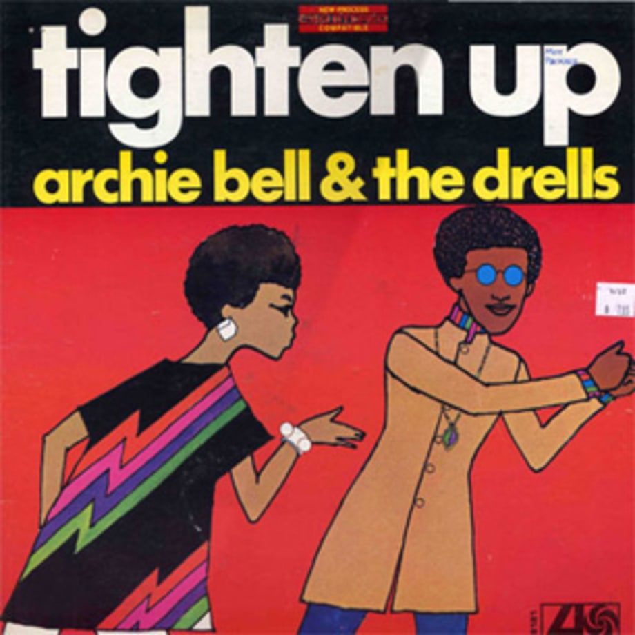 Archie Bell and The Drells, 'Tighten Up'