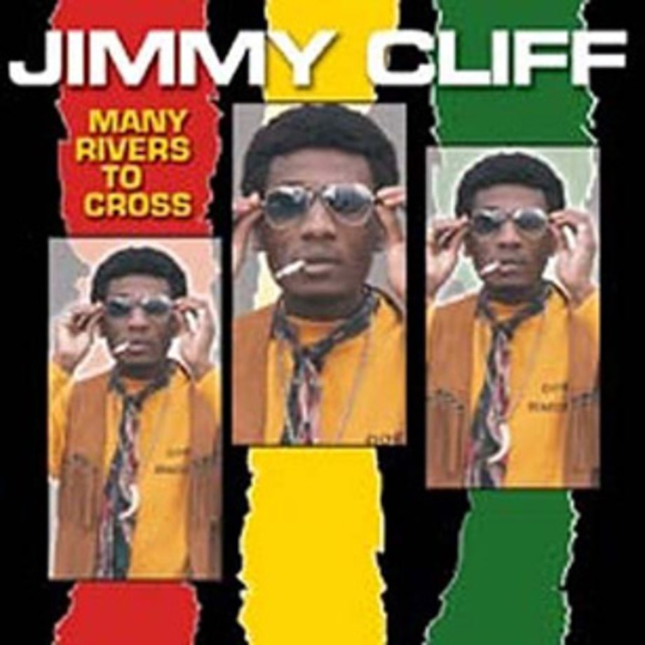 Jimmy Cliff, 'Many Rivers to Cross'