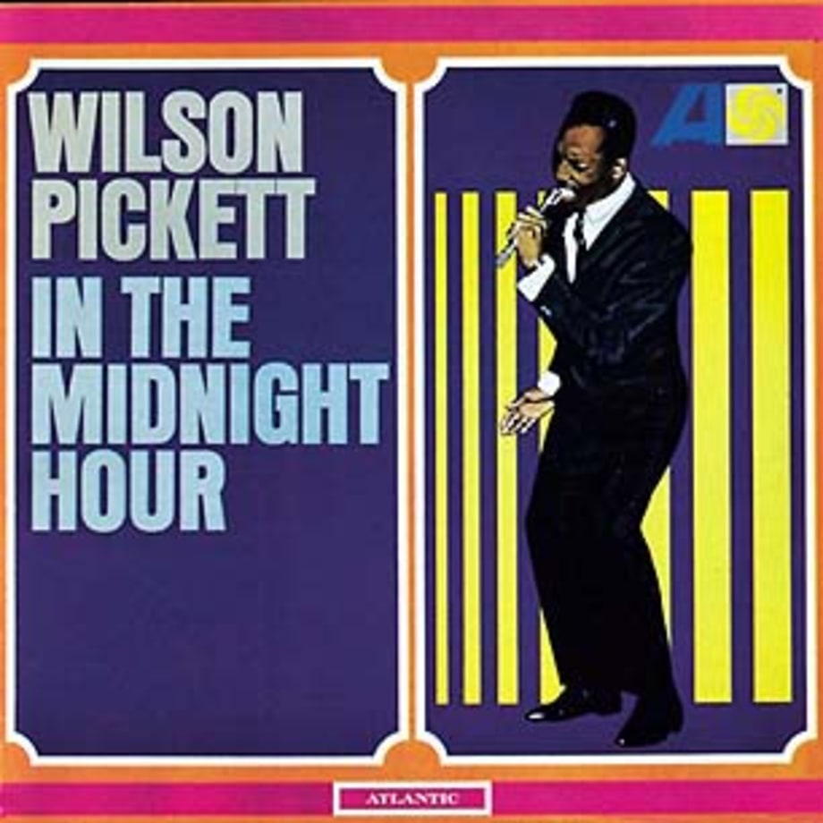 Wilson Pickett, 'In the Midnight Hour'