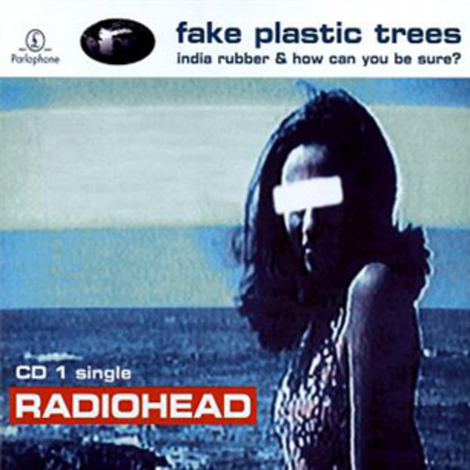 Radiohead, 'Fake Plastic Trees'