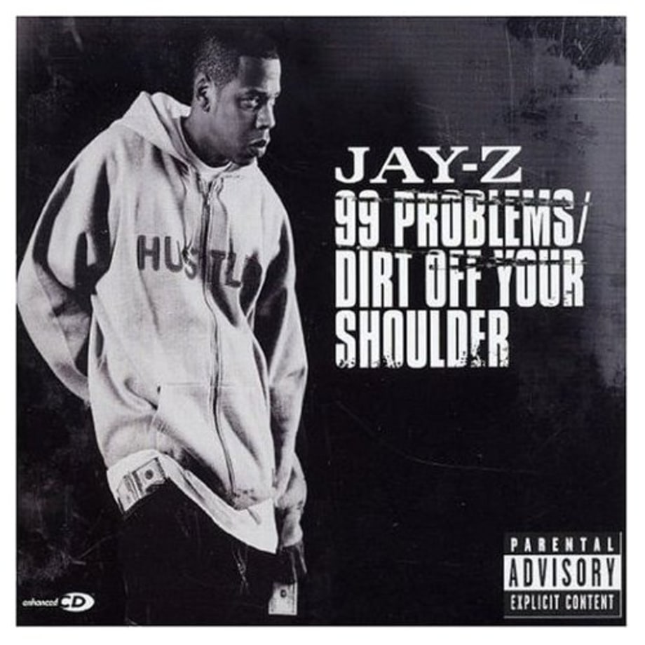 Jay-Z, '99 Problems'
