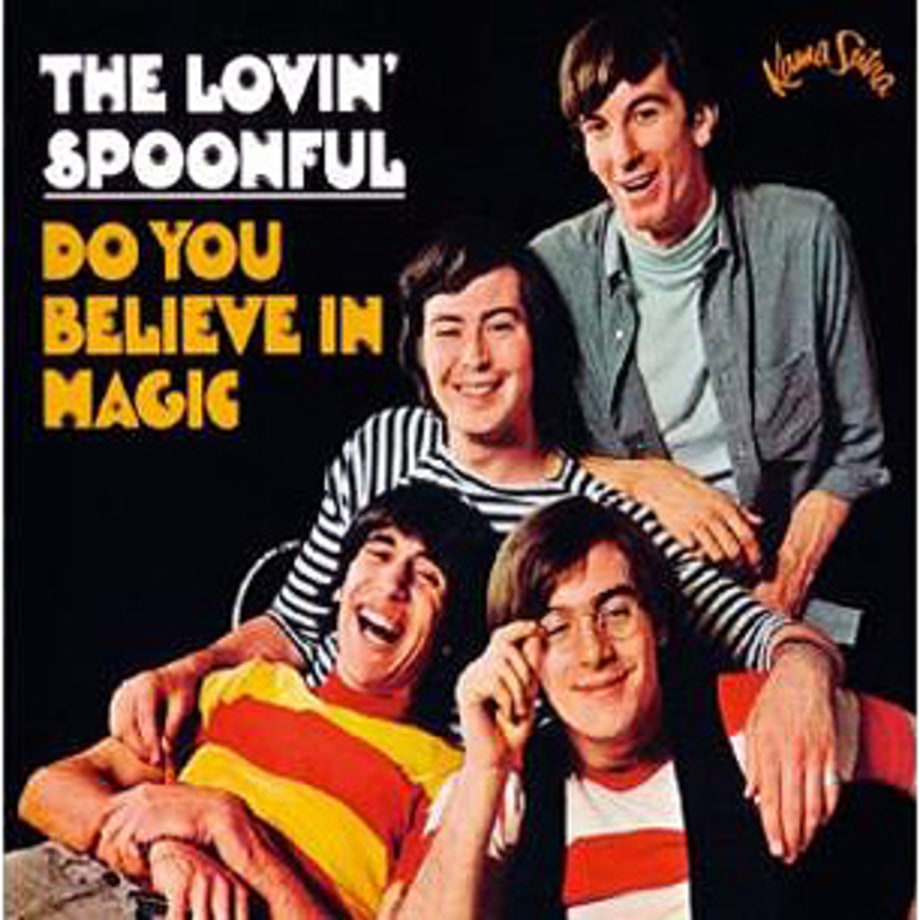 The Lovin' Spoonful, 'Do You Believe in Magic'