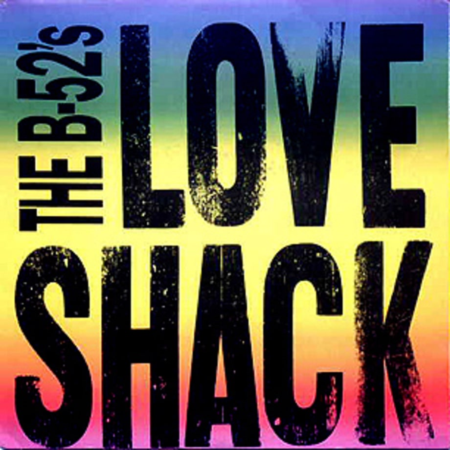 The B-52's, 'Love Shack'