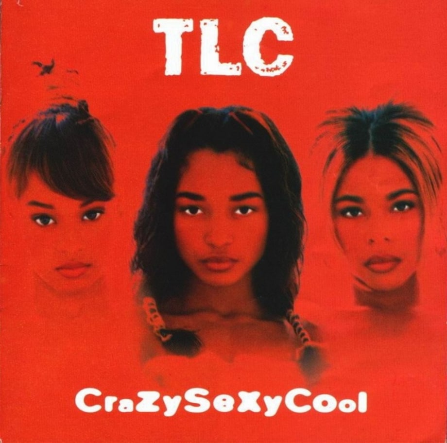 TLC, 'CrazySexyCool'