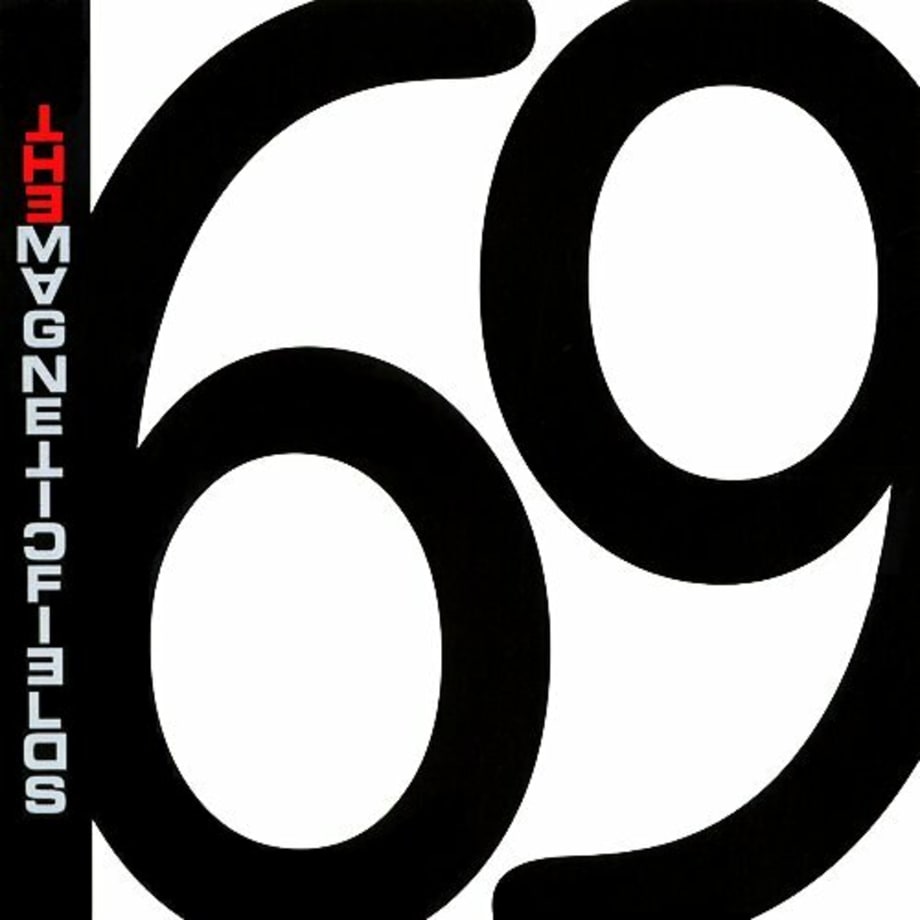 The Magnetic Fields, '69 Love Songs'