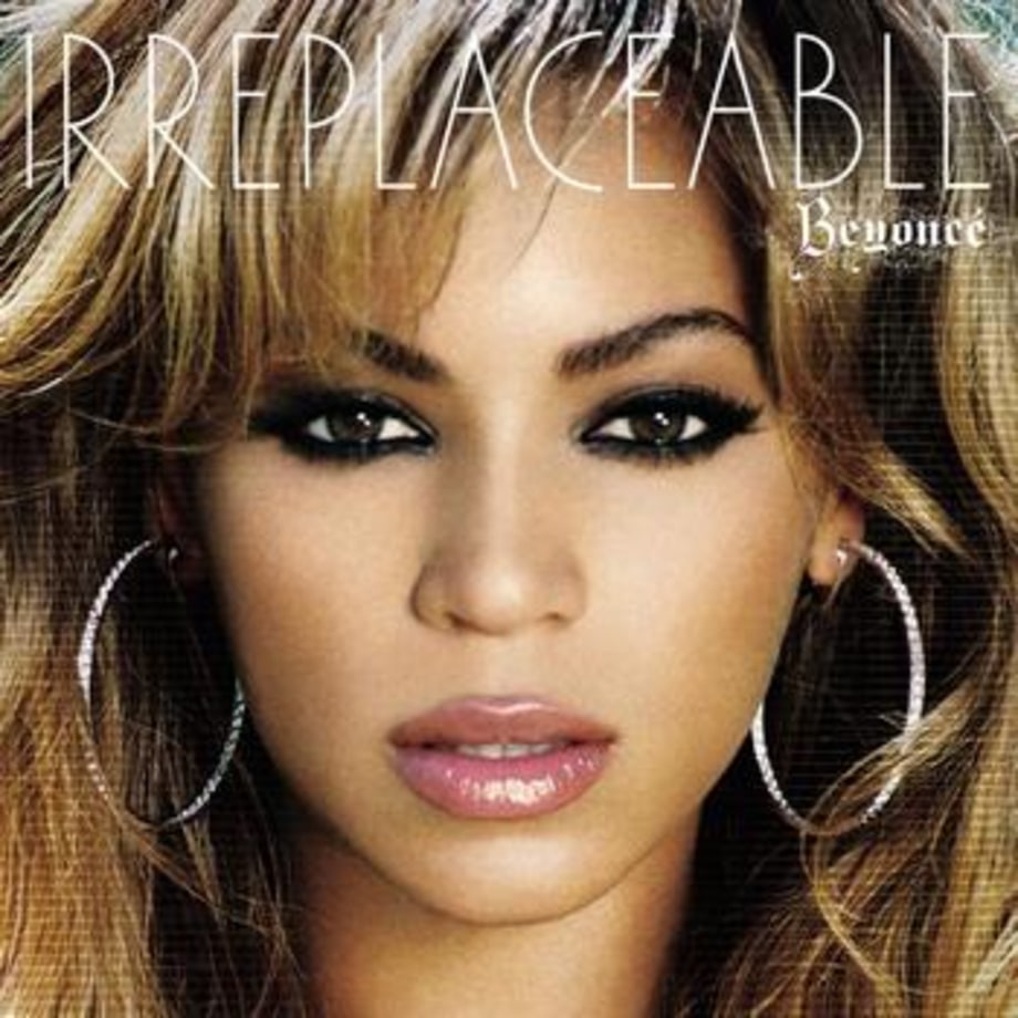 Beyoncé, 'Irreplaceable'