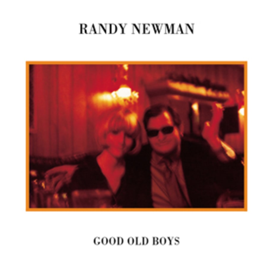 Randy Newman, 'Good Old Boys'