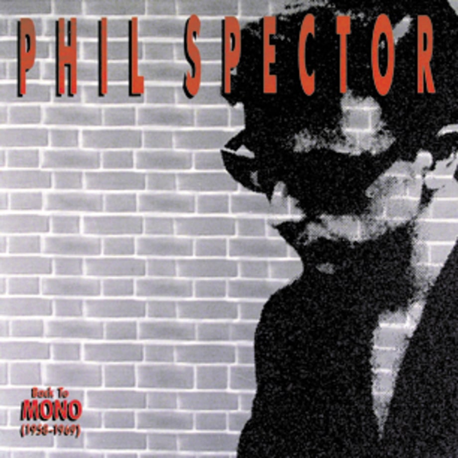 Phil Spector, 'Back to Mono (1958-1969)'