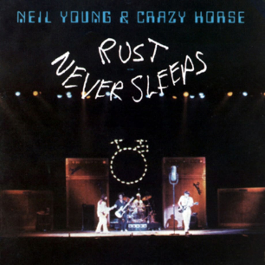 Neil Young and Crazy Horse, 'Rust Never Sleeps'