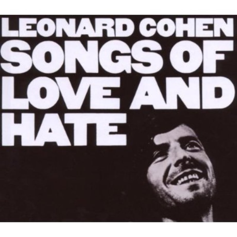 Leonard Cohen, 'Songs of Love and Hate'