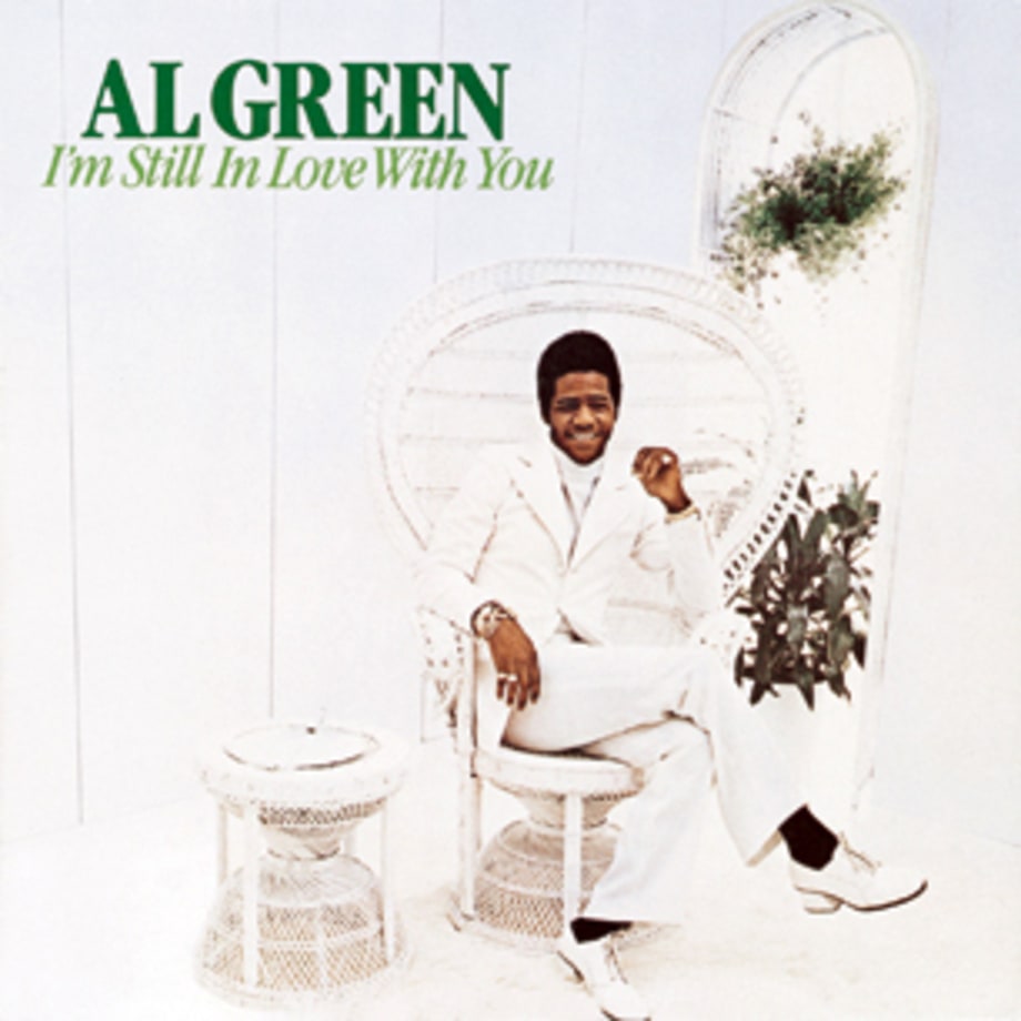Al Green, 'I'm Still in Love With You'