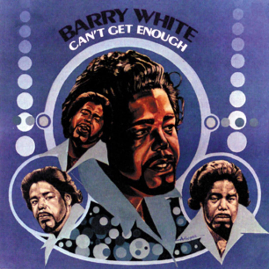Barry White, 'Can't Get Enough'