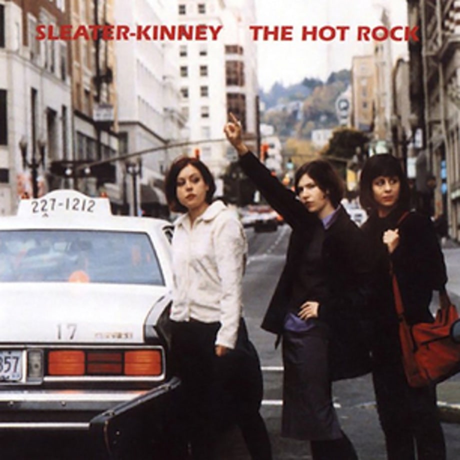 Sleater-Kinney, 'The Hot Rock'