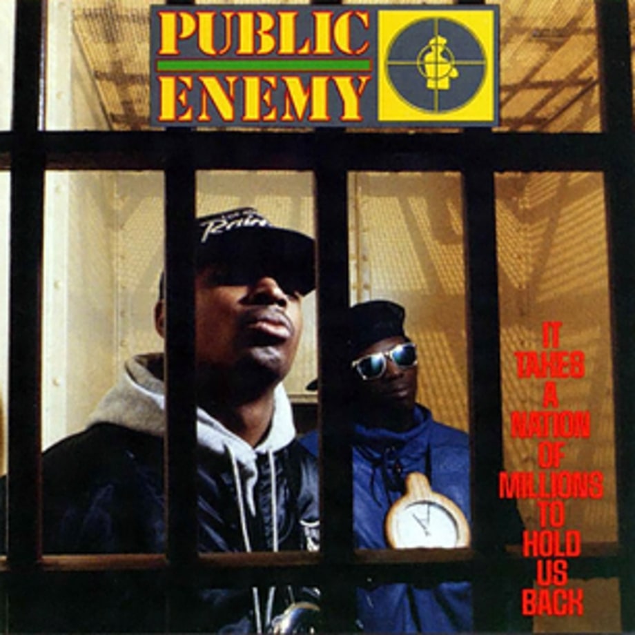 Public Enemy, 'It Takes A Nation Of Millions To Hold Us Back' (1988)