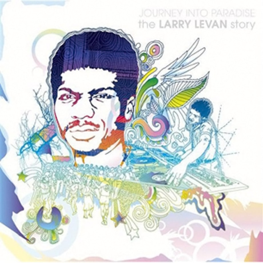 16. Various Artists, 'Journey Into Paradise: The Larry Levan Story' (2006)