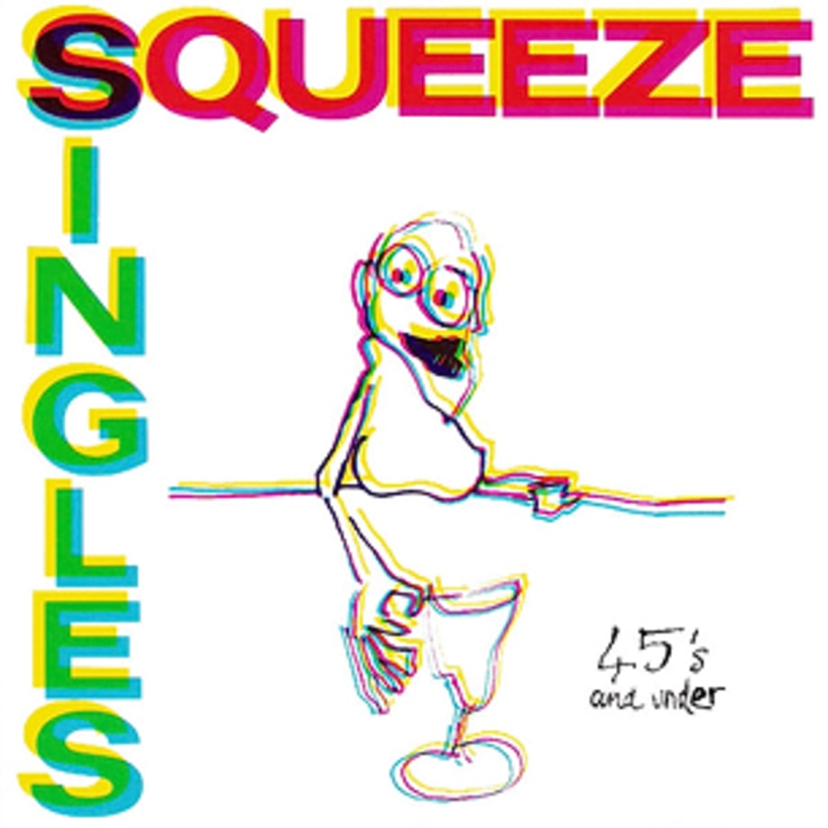 Squeeze, 'Singles - 45's and Under' (1982)